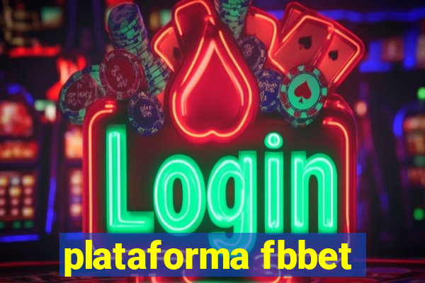 plataforma fbbet